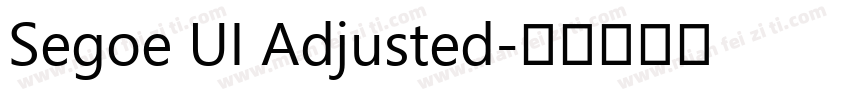 Segoe UI Adjusted字体转换